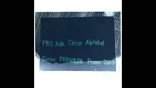 pbs kids circus alphabet series premiere promo 2009 fc.