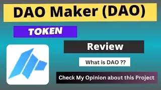 What is DAO Maker (DAO) Coin | Review About DAO Token