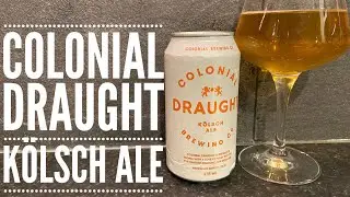 Colonial Draught K&ouml;lsch Ale By Colonial Brewing Company | Australian Craft Beer Review