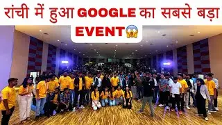 VLOG - #25 Google's biggest event held in Ranchi ( #devfest2024 ) @GDGRanchi @GDGIndia