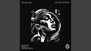 Hit De Techno (Bekail, Moody Hertz Remix)