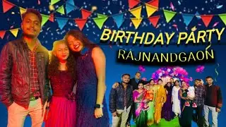 ||Birthday party || राजनांदगाव मे बर्थडे पार्टी || New cg video || @MANISH36gadiya ||
