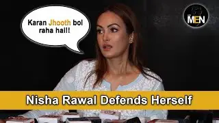 Nisha Rawal Avoids Question Of Her Affair With Her So Called 'Brother'| For Men India