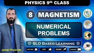 Numerical Problems | Chapter 8 | Magnetism | 9th Physics | National Book Foundation | Federal Board