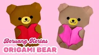 ORIGAMI BEAR | CARA MEMBUAT BERUANG DARI KERTAS ORIGAMI | ORIGAMI BERUANG