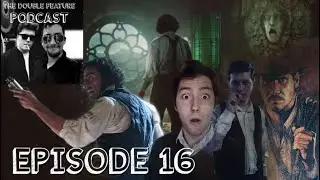 The Double Feature Podcast - Episode 16: Frankenstein & Indiana Jones (Feat. Arnold Schwarzenegger)