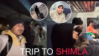 Shimla Trip On A Train with friends | Day 1 #vlog 