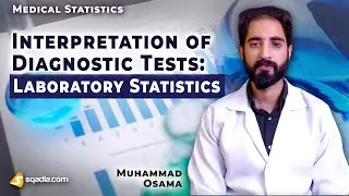 Interpretation of Diagnostic Tests: Laboratory Statistics - Introduction