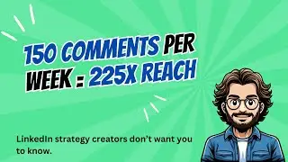The 150 Comment Secret LinkedIn's Top Creators Are Hiding