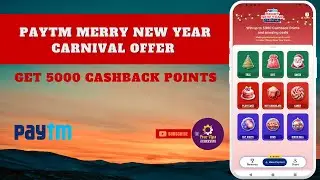 Paytm Merry New Year Carnival || Get 5000 Cashback Points  #2024 #paytm
