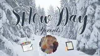 Snow Day Sprints! Come stay cozy with me.