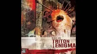 Triton Enigma - Black Lies (2008) (Full Album)