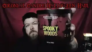 Colonial Candle Halloween Sale Haul ~ Spooky Woods ~ Grave Dust ~ Zombie Attack