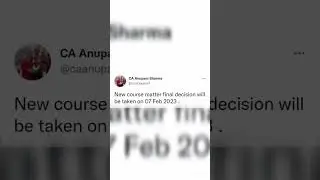 UPDATE ON NEW CA COURSE BY CA ANUPAM SHARMA SIR (EX ICAI CHAIRMAN) 🌟#shorts #ca #icai #newupdate