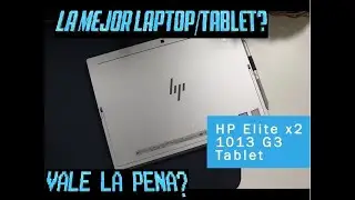 ESTA LAPTOP/TABLET ME VOLO LA CABEZA 🤯l HP elite x2 1013 g3 l MEJOR OPCION PARA INGENIERIA O DISEÑO?