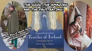 MEDIEVAL IRISH FASHION: TEXTILES & MORE!