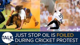 Just Stop Oil FOILED During Cricket Protest After Demanding 