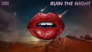 Fitz And The Tantrums - Ruin The Night (Official Lyric Video)