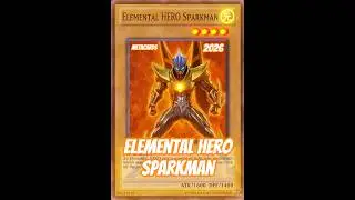 Elemental HERO Sparkman Yu-Gi-Oh! Animation Series by MetaCards a Grok YGO Project