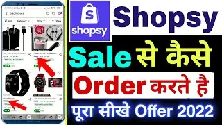Shopsy big billion sale | shopsy sale se order kaise kare | how to order form shopsy sale 2022