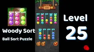 Woody Sort Level 25 | Ball Sort Puzzle Gameplay 🧠 | Solutionguruji