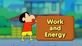 WORK AND ENERGY CLASS 9 | FULL CHAPTER | CLASS 9 CBSE