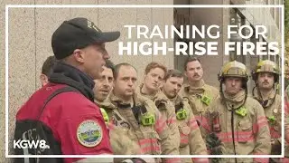 Portland firefighters train for high-rise fires
