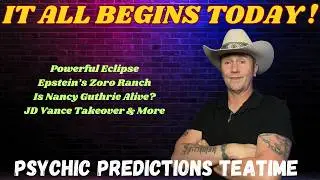It ALL Begins TODAY!!😱 🔮Psychic Predictions Events | Tittel Teatime 🫖