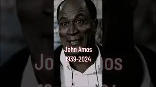 John Amos) &ndash; A Legacy Remembered