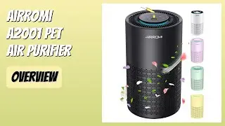 REVIEW (2025): AIRROMI A2001 Pet Air Purifier. Features