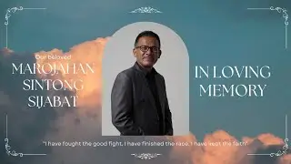 Ibadah Penghiburan 1 Pdt. Marojahan Sintong Sijabat | Jumat, 31 Oktober 2025