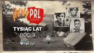 Sesje RPG | Inny PRL | Tysiąc lat 3 z 3