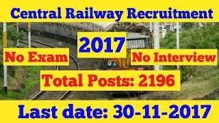 Central Railway Recruitment 2017! ITI Jobs 2017! Latest Railway Jobs! Govt Jobs 2017