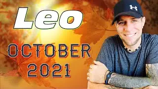 Leo - OMG these energies in this reading are SO INTENSE!!! - October 2021