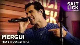 Mergui covers A Great Big World's 