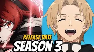 Mushoku Tensei Season 3 Release Date In Hindi | Hindi Anime News