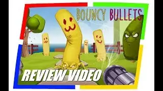 Bouncy Bullets - Review Video