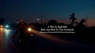 Part 1 Ride and roll  - 70lover Countryside Moto Camp By Ignitebkk [Official]