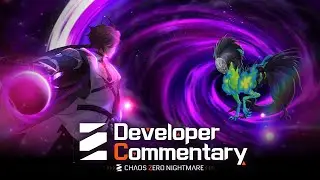 [Chaos Zero Nightmare] Thank you for participating in the Limited Playtest. l Developer Commentary