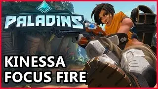 Paladins Kinessa Gameplay - Focus Fire - Paladins Gameplay  Kinessa Guide