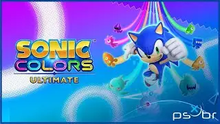 Sonic Colors Ultimate (PS4) - Gameplay - Primeiros 34 Minutos / First 34 Minutes