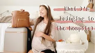 WHATS IN MY HOSPITAL BAG | first time mom