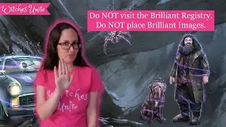 [GUIDE] Secrets Revealed BRILLIANT Event Week 2 // Harry Potter Wizards Unite