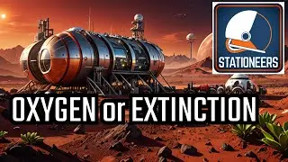 Mars Oxygen Production and Plant Extermination: Stationeers E8