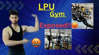 LPU Truth about Gym🤬 ||LPU | Gym | Truth | LPU Truth|| #lpu #gym #truth #hindu #lpunest #lpucampus