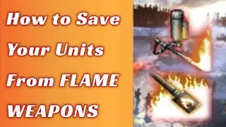 Avoid FLAME DAMAGE by Standing in WATER - CoH2 Quick Tip