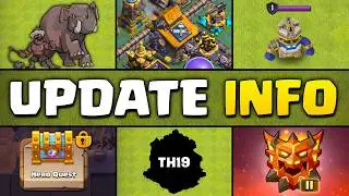 New Troop, Town Hall 19 and More - Update Info!