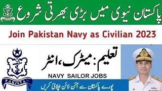 Join Pak Navy as Civilian 2023 Batch-B Online Registration All over Pakistan Join Pak Navy 2023