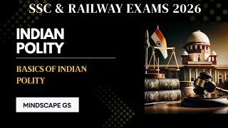 Basics of Indian Polity | Introduction to Indian Constitution | UPSC, SSC, Banking Exams 2026