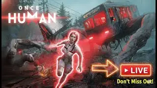 ONCE HUMAN | NEW MODS CREATE OPENING AND LEA LAB [LIVE] 😎